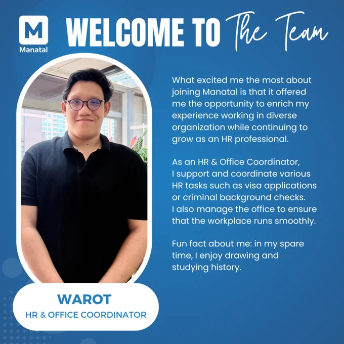 A professional introduction of Warot as HR & Office Coordinator at Manatal, highlighting his role, interests, and excitement about joining the team.