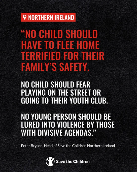 A quote image titled "Northern Ireland" from Save the Children. The text reads: "No child should have to flee home terrified for their family’s safety. No child should fear playing on the street or going to their youth club. No young person should be lured into violence by those with divisive agendas." At the bottom, it credits Peter Bryson, Head of Save the Children Northern Ireland, next to the organization's logo.