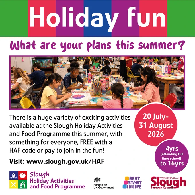 Slough Holiday Activities and Food Programme, Dates: 20 July-31 August 2026.