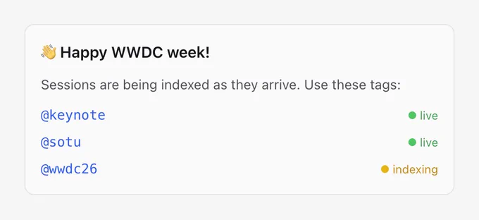 Greeting for WWDC week with session indexing updates and tags for keynote and SOTU activities.
