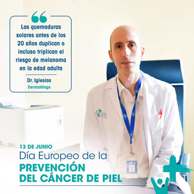 Imagen del dermatólogo Álvaro Iglesias Puzas junto a texto: Las quemaduras solares antes de los 20 duplican o triplican el riesgo de melanoma, con motivo del Día Europeo del Cáncer de Piel.