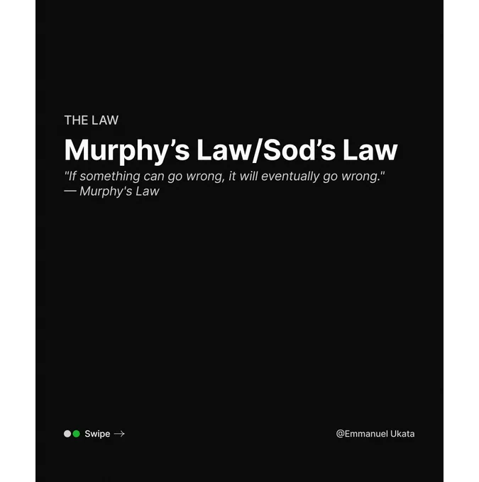 Murphy's law/Sod's Law