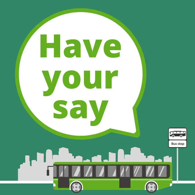 A green bus at a bus stop with the words "Have your say" in a speech bubble.