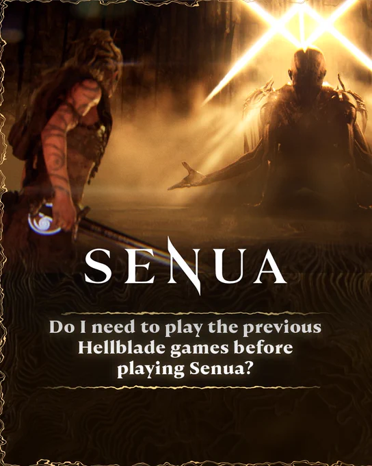 A graphic contains a screenshot from the game Senua, showing Senua wielding a sword, facing down a strange humanoid creature under a bright gold symbol. The ‘SENUA’ logo is displayed in the centre. Below, text asks the question: Do I need to play the previous Hellblade games before playing Senua?
