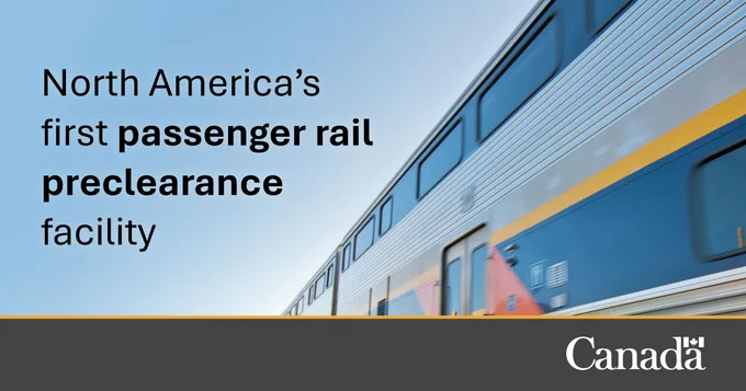 North America’s First Passenger Rail Preclearance Facility