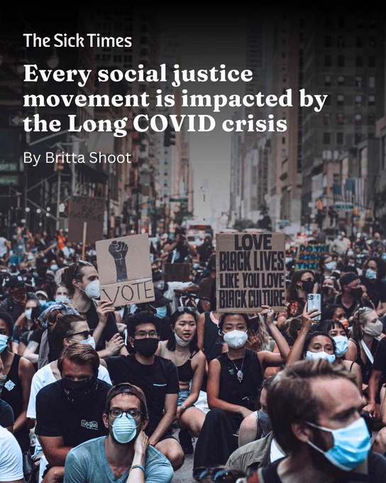 A large group of Black Lives Matter protesters in New York City. The text reads, “The Sick Times. Every social justice movement is impacted by the Long COVID crisis. By Britta Shoot.” 