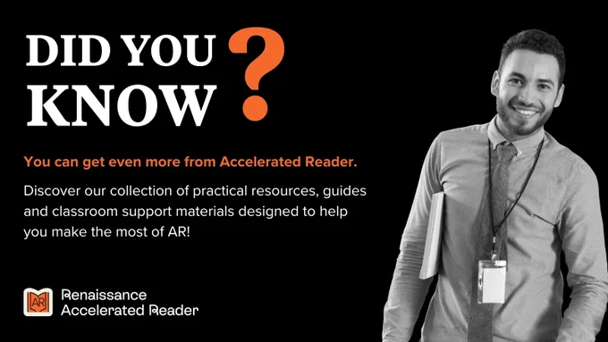 This image features promotional content for Renaissance Accelerated Reader. A person is smiling, holding a tablet and wearing a lanyard. The text highlights resources and materials available to enhance the use of Accelerated Reader.
