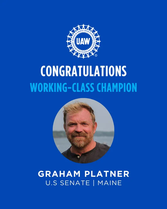 UAW graphic congratulating Graham Platner on winning the Democratic primary for Maine U.S. Senate. 