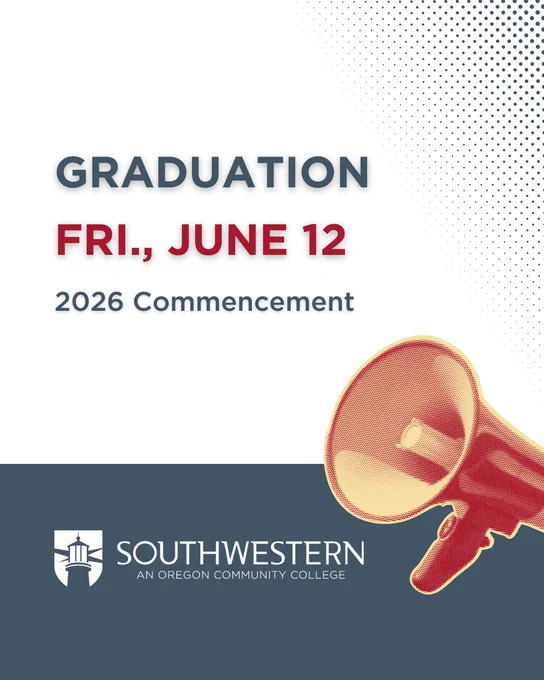 Promotional poster announcing Southwestern Oregon Community College's 2026 Commencement on Friday, June 12, featuring a graphic of a megaphone.