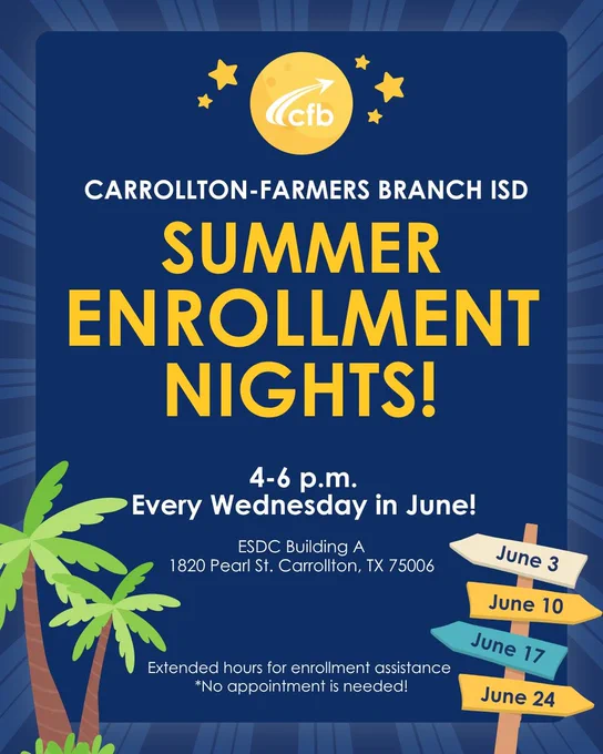 Summer enrollment nights flyer with palm tree icon, CFBISD logo, date details, and text about extended hours for enrollment assistance.