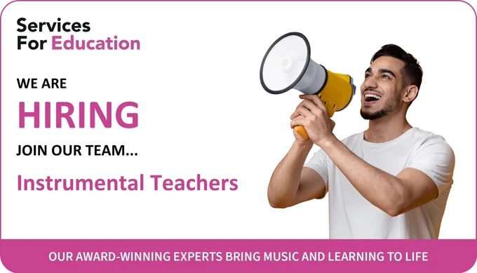 Recruitment graphic for Services For Education featuring a person in a white t-shirt holding a yellow and white megaphone and smiling excitedly. Text reads: "WE ARE HIRING JOIN OUR TEAM... Instrumental Teachers."
