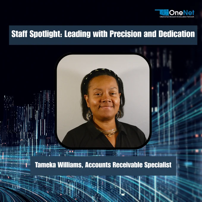 OneNet logo, Tameka Williams- Text reads "Staff Spotlight: Leading with Precision and Dedication. Tameka Williams, Accounts Receivable Specialist."