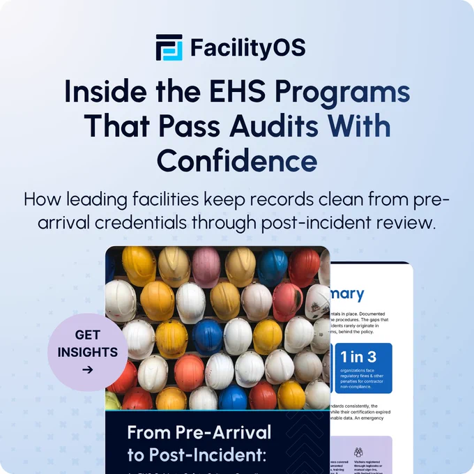 Inside the EHS Programs That Pass Audits With Confidence