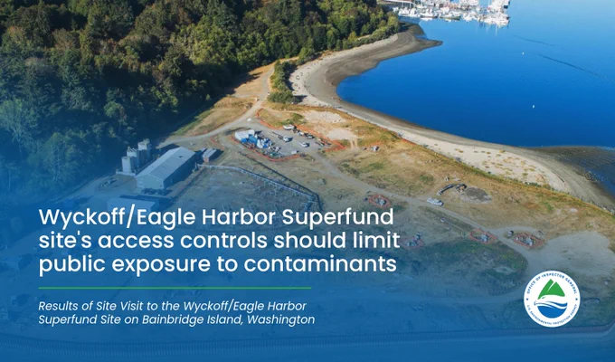 Aerial view of construction equipment on the beach of the Wyckoff/Eagle Harbor Superfund site with text overlay: Wyckoff/Eagle Harbor Superfund site's access controls should limit public exposure to contaminants, Results of Site Visit to the Wyckoff/Eagle Harbor Superfund Site on Bainbridge Island, Washington 