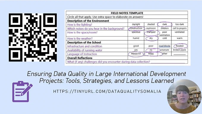 Slide with woman speaking in corner, QR code, Field Notes Template table and text “Ensuring Data Quality in Large International Development Projects”