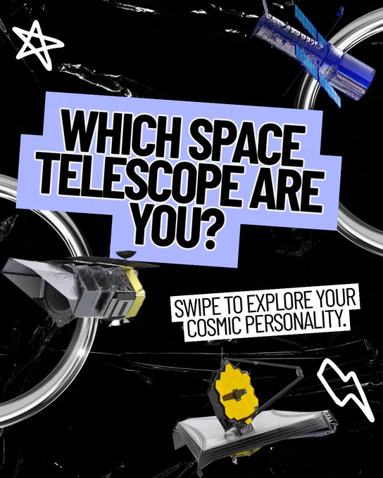 Black and white graphic with purple accents and white drawn stars, lightning bolts and circles, along with animations of Roman, Hubble and Webb. Text: “Discover your space telescope personality match. Explore outward with telescopes and inward to find your match.”