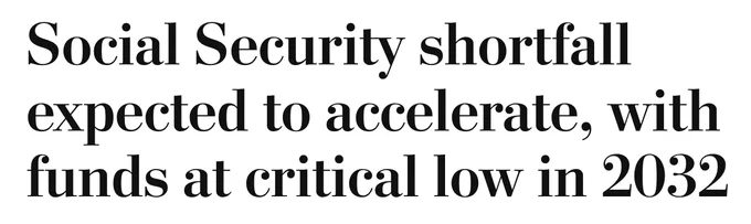 Headline stating Social Security shortfall will speed up, with funds critically low by 2032.