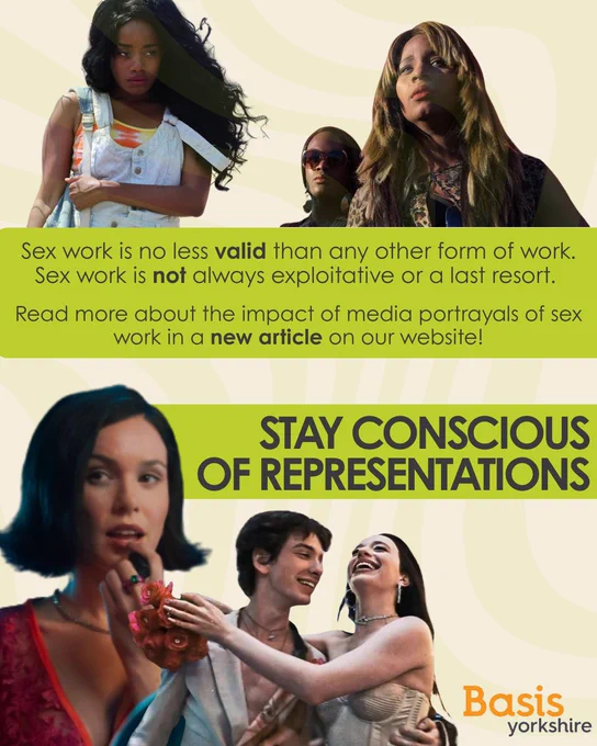 Graphic: Light green wavy lines in background. Four images of characters from film/television shown. Text reads: Sex work is no less valid than any other form of work. Sex work is not always exploitative or a last resort. Read more about the impact of media portrayals of sex work in a new article on our website! Stay conscious of representations. 
