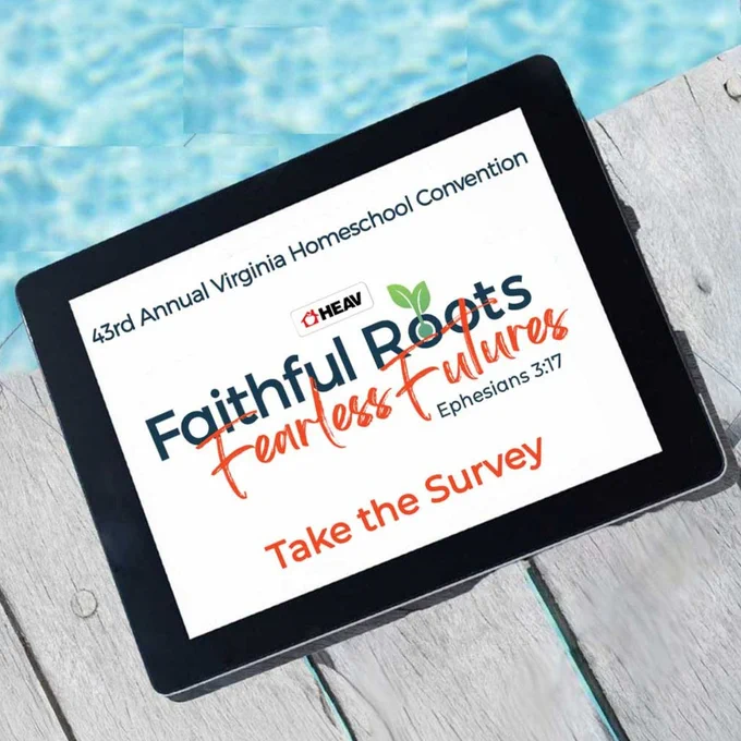Did you attend the 43rd Annual Virginia Homeschool Convention? 

We’d love to hear your honest feedback in the convention survey. Your input helps us continue improving and serving homeschool families well each year. PLUS, you could win free convention and two nights at the Marriott in 2027! 