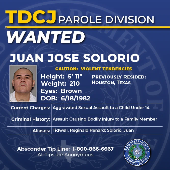 TDCJ has issued a warrant for the arrest of Juan Solorio for failure to comply with his supervision.

Got information? Call 1-800-866-6667