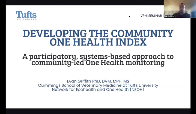Evan Griffith is from the Cummings School of Veterinary Medicine at Tufts University, Network for Ecohealth and One Health.