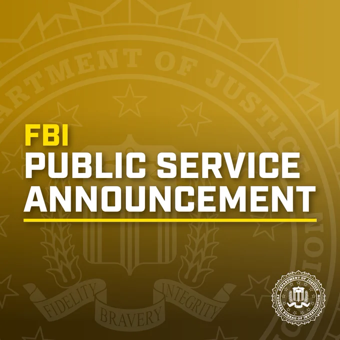 FBI public service announcement text over a gold background featuring the Department of Justice seal.