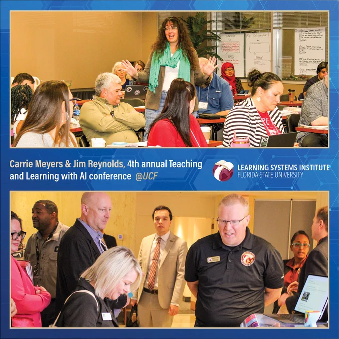 Graphic announcing Carrie Meyers and Jim Reynolds speaking at the 4th Annual Teaching and Learning with AI Conference hosted by UCF. The top section of the image features people in a classroom setting, engaging in discussion with Carrie Meyers. The bottom section shows a group gathered at the Florida Capitol talking with Jim Reynolds. 