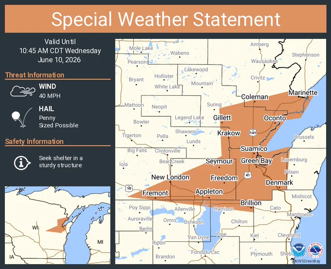 This graphic displays a special weather statement plotted on a map. The statement is in effect until 10:45 AM CDT.  The statement includes Green Bay WI, Appleton WI and  De Pere WI.  The threats associated with this storm are wind gusts up to 40 MPH and penny sized hail. Seek shelter in a sturdy structure until the storm passes.