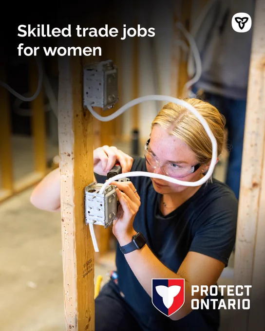 Woman wearing safety glasses wiring an electrical box; poster text 'Skilled trade jobs for women' and Protect Ontario logo.
