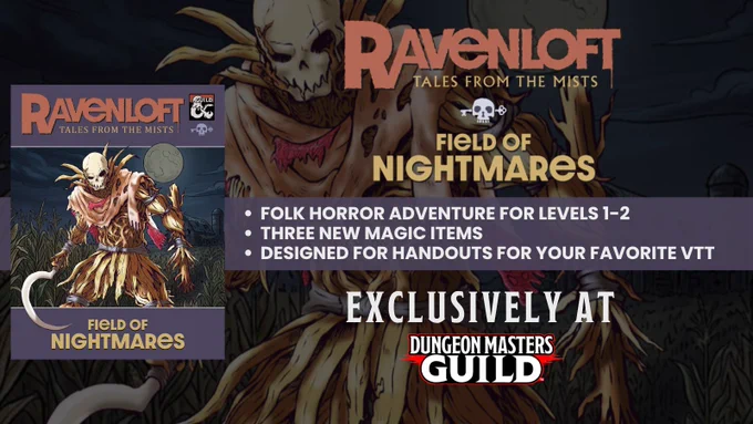 Ravenloft Tales from the Mists: Field of Nightmares is available now at DMsGuild.com