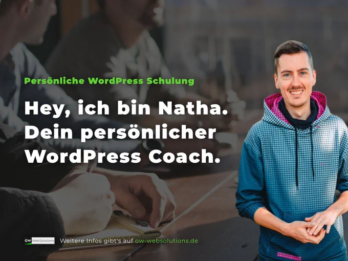 Persönliche WordPress Schulung: Hey, ich bin Natha. Dein persönlicher WordPress Coach.