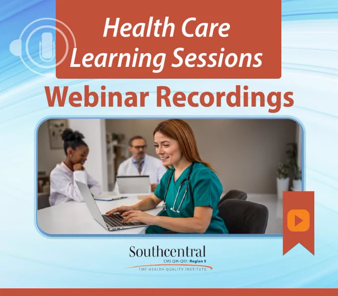 HealthCare Learning Sessions Webinar Recordings