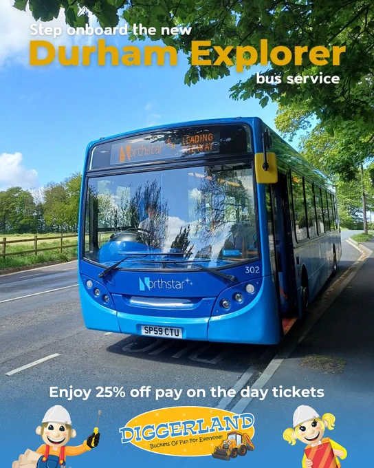Photograph of a bus with text reading "Climb onboard the new Durham Explorer bus service, enjoy 25% off pay on the day tickets at Diggerland Durham"