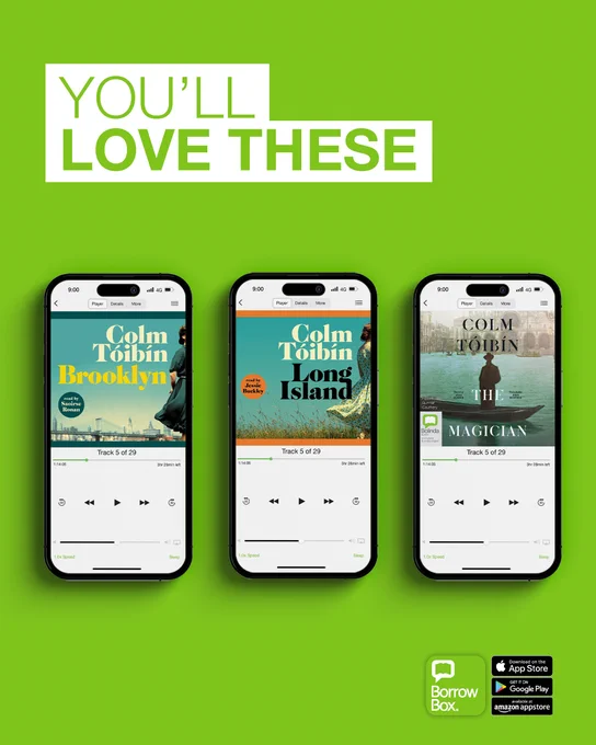 Three smartphones display audiobook covers of Colm Tóibín's novels Brooklyn, Long Island, and The Magician on a green background with the text 'You'll love these'.