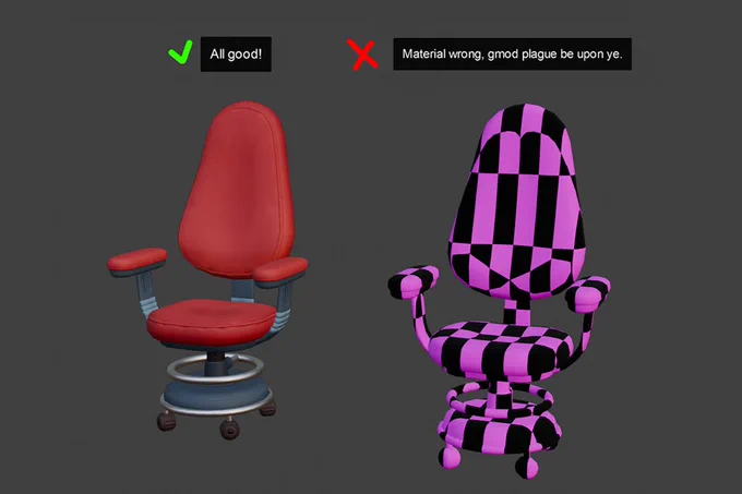 Render of a red chair with a green check above it and text reading, “All good!” To the right is the same chair with a fuchsia and black-checkered broken material. There’s a red X above it and text reading, Material wrong, gmod plague be upon ye.