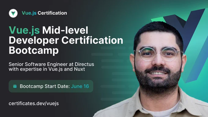 Promotional image for a Vue.js certification bootcamp starting June 16. Features a senior software engineer with expertise in Vue.js and Nuxt, conveying a professional and inviting tone.