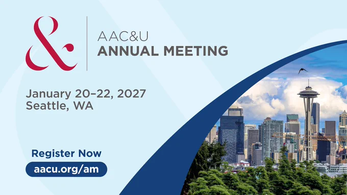 Promotional graphic for the AAC&U Annual Meeting taking place on January 20-22, 2027, in Seattle, WA. The left side features the AAC&U logo and event details on a light blue background. The right side displays a view of the Seattle skyline, including the Space Needle. A registration link is provided at aacu.org/am.