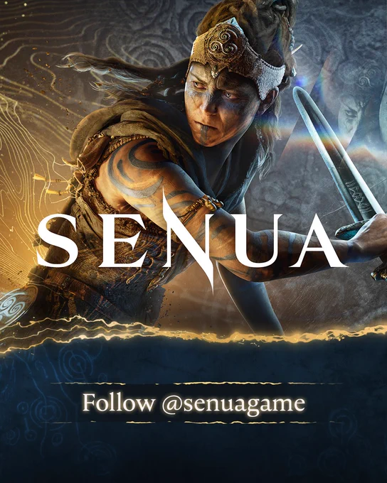 A graphic featuring the key art for 'Senua', depicting a Celtic warrior wielding a sword. The 'Senua' logo is positioned in the centre of the graphic, and below text reads "Follow @senuagame".