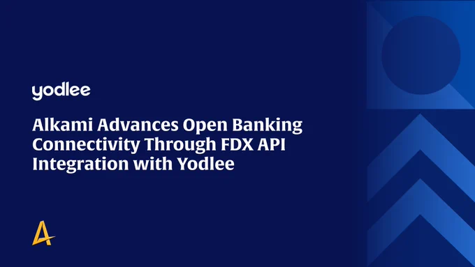 Blue graphic featuring the text: "Alkami Advances Open Banking Connectivity Through FDX API Integration with Yodlee." A stylized letter "A" is in the bottom left corner.