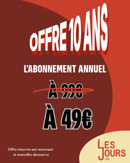 Offre 10 ans : un an d'abonnement à 49€