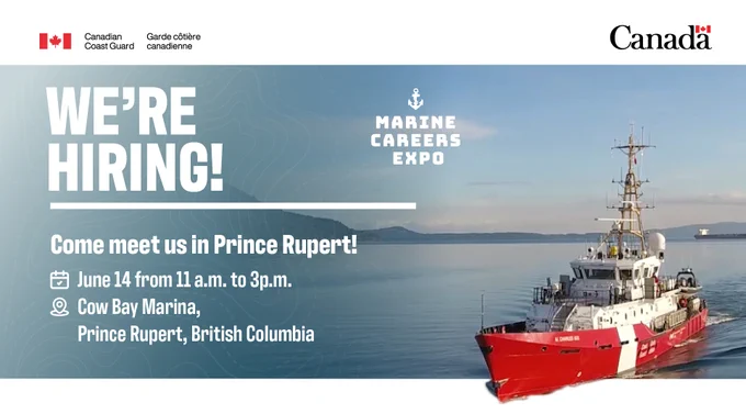 A red-and-white vessel sailing on calm water with mountains in the background. Text on image: We’re Hiring! Come meet us in Prince Rupert! June 14 from 11 a.m. to 3 p.m. Cow Bay Mariane, Prince Rupert, British Columbia.