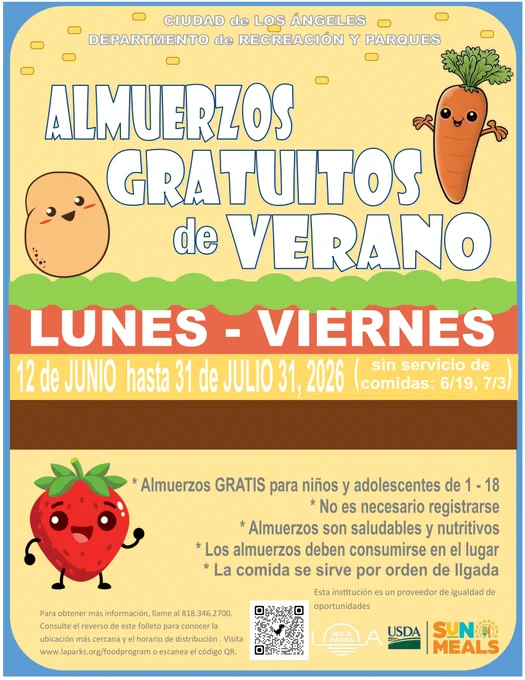 Volante en español del Departamento de Recreación y Parques de la Ciudad de Los Ángeles sobre almuerzos gratuitos de verano. Incluye dibujos de una papa, una zanahoria y una fresa. Los almuerzos se ofrecen de lunes a viernes, del 12 de junio al 31 de julio de 2026, sin servicio el 19 de junio ni el 3 de julio. Son gratuitos para niños y adolescentes de 1 a 18 años, no requieren inscripción, se consumen en el lugar y se sirven por orden de llegada.