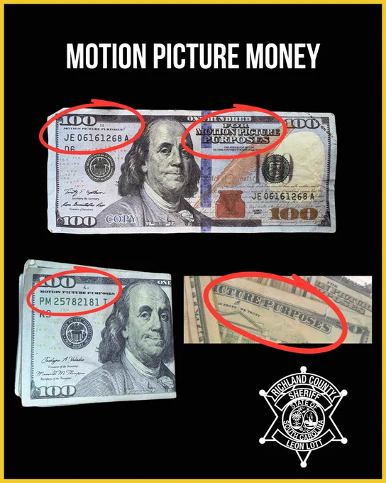 A poster titled "Motion Picture Money" shows images of counterfeit $100 bills. The top image highlights text reading "For Motion Picture Purposes" circled in red. The bottom images show additional fake bills, with highlighted features circled in red. The Richland County Sheriff's Department badge is at the bottom right.