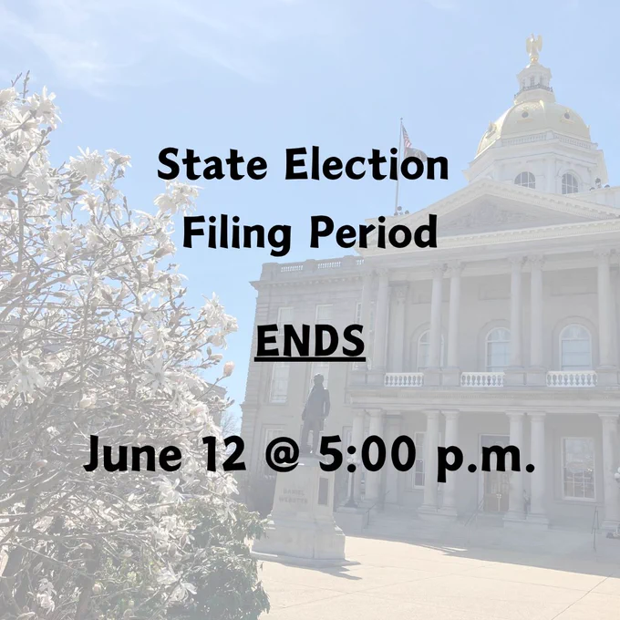 Picture of State House during springtime in the background with overlaying text reminding candidates that the last day of the filing period is June 12. 