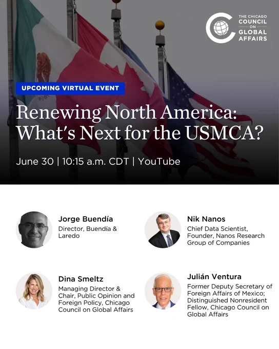Promo graphic for the Council's 6/30 event "Renewing North America: What's Next for the USMCA?" featuring speaker headshots and event details.