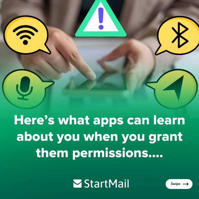 A person using a smart phone with a warning icon above it, surrounded by icons representing Wi-Fi, microphone], Bluetooth, and location. Text reads, "Here’s what apps can learn about you when you grant them permissions..." The image is branded with the StartMail logo at the bottom.