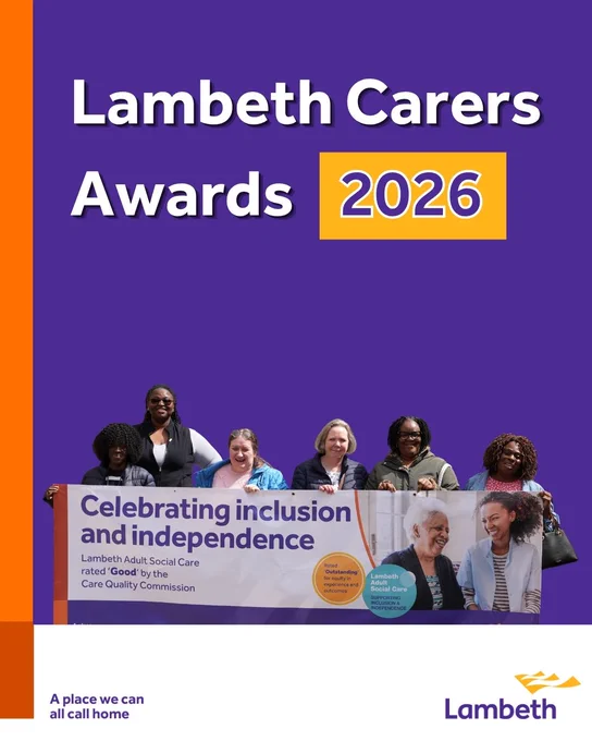 Lambeth Carers Awards 2026 poster featuring a group of women holding a banner celebrating inclusion and independence.