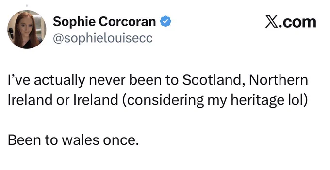 Sophie has never been to NI