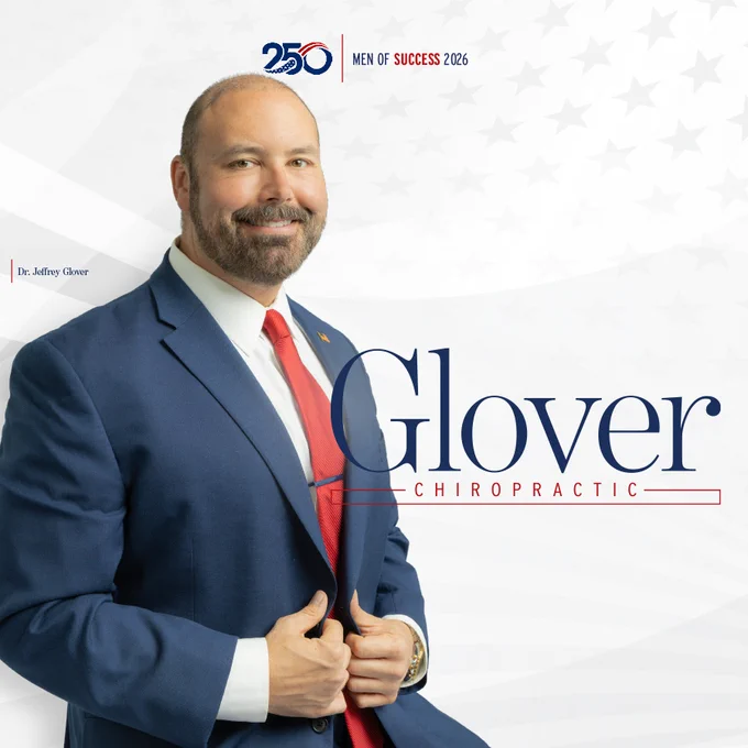 A professional portrait of a man in a suit representing Glover Chiropractic, featuring the text 'Men of Success 2026'. The imagery suggests professionalism and success.