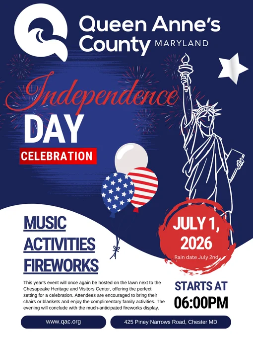 Queen Anne's County Maryland Independence Day event poster with Statue of Liberty, fireworks, and patriotic balloons for July 1, 2026 celebration.